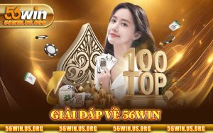 giải đáp về 56win